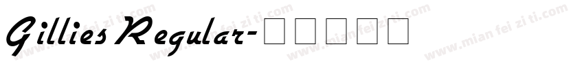 Gillies Regular字体转换